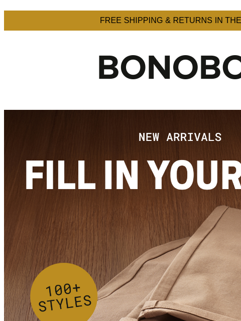 bonobos newsletter: New Arrivals: 100+ Fall Styles Just Dropped