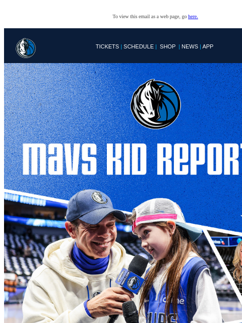 mavsmail newsletter: Your Kid Could be the Next Mavs Kid Reporter 🎤🏀