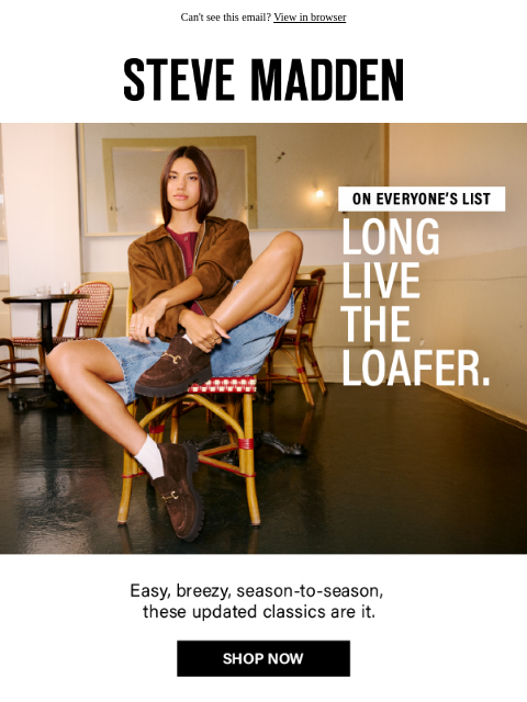 stevemadden newsletter: Loafers? They’re Baaack