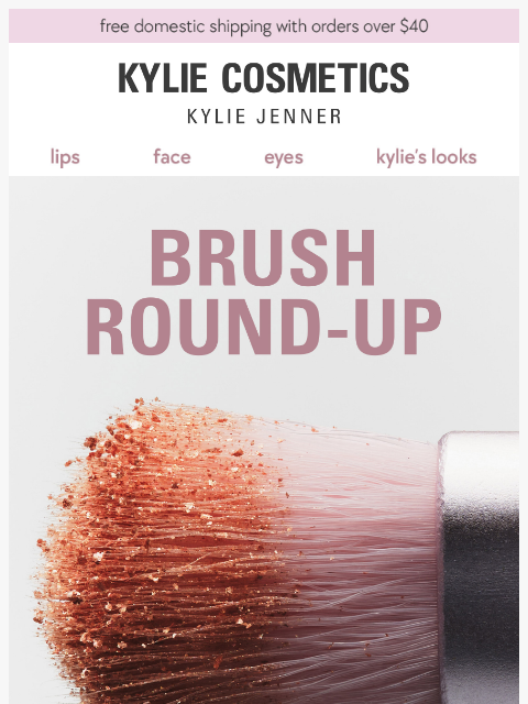kyliecosmetics newsletter: brushes we can't live without ✨
