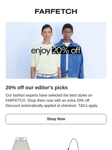 farfetch newsletter: Our editors' picks