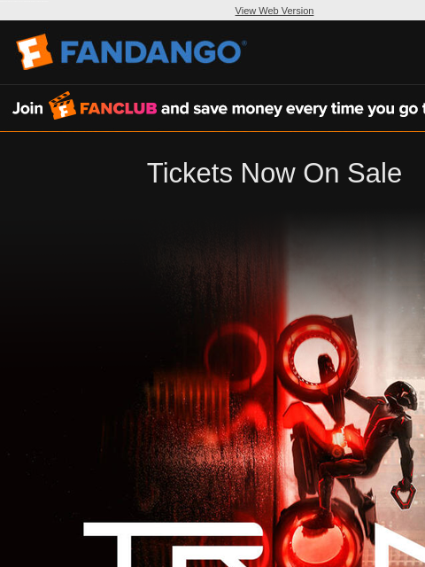 fandango newsletter: Get Tickets for Tron: Ares