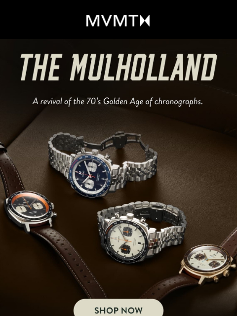 mvmt newsletter: The Mulholland Collection