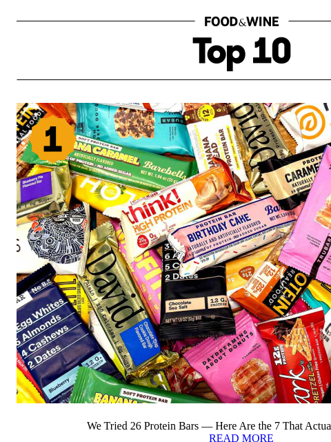 foodandwine newsletter: 7 Protein Bars So Good We Could Eat One Every Day