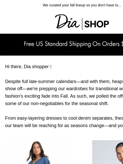 dia newsletter: Team Dia's Fall Must-Haves ❣️