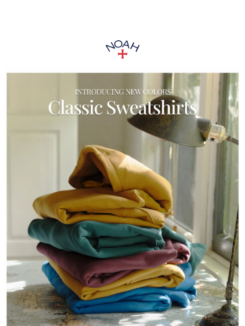 noahny newsletter: Seasonal Colors in Classic Sweatshirts
