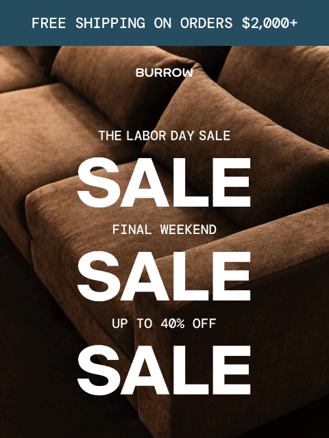 burrow newsletter: FINAL WEEKEND: Up to 40% off