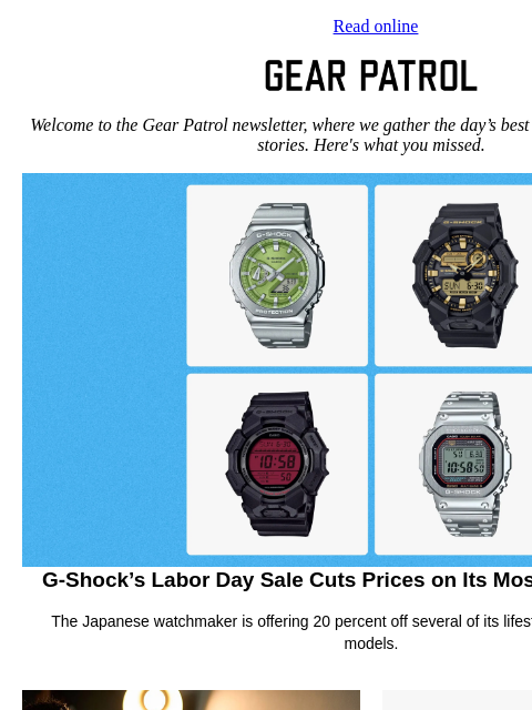 gearpatrol newsletter: G-Shock's Labor Day Sale Is a Watch Enthusiast's G...