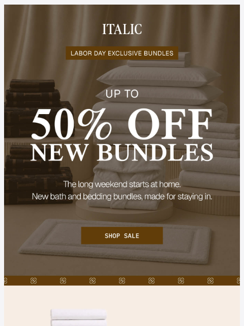italic newsletter: NEW: 50% off Labor Day Sets