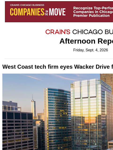 crainalerts newsletter: West Coast tech firm eyes Wacker Drive