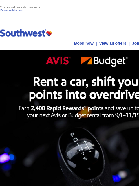 southwest newsletter: Earn more points on your Avis or Budget rental.