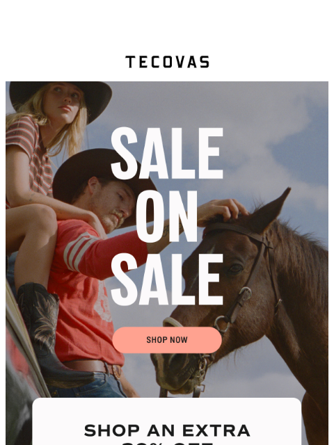 tecovas newsletter: LABOR DAY SALE ON SALE