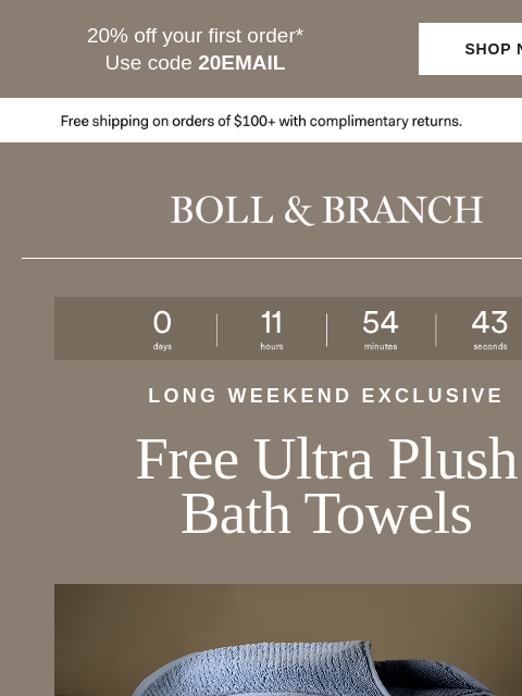 bollandbranch newsletter: Ends Tonight | free Ultra Plush Bath Towels