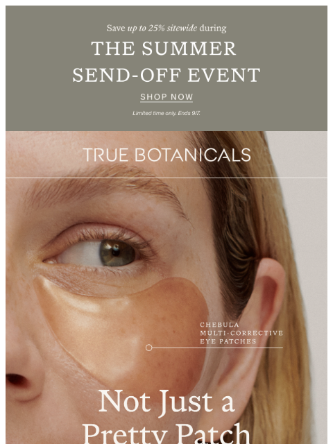 truebotanicals newsletter: Eye Patches that Actually Work