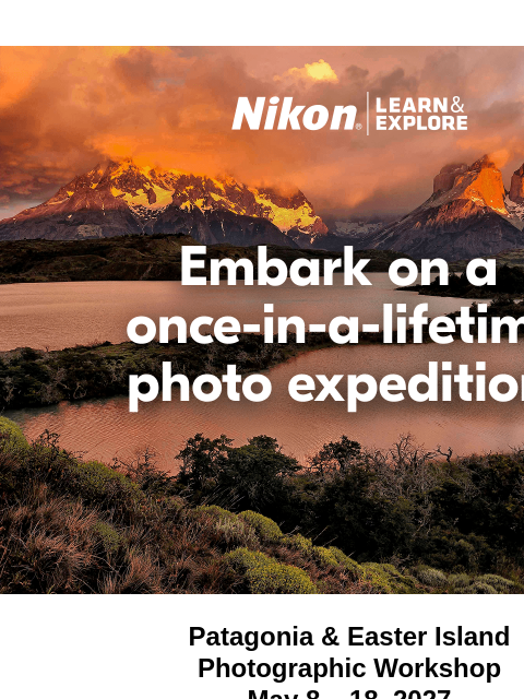 nikon newsletter: Two Iconic Destinations, One Epic Workshop