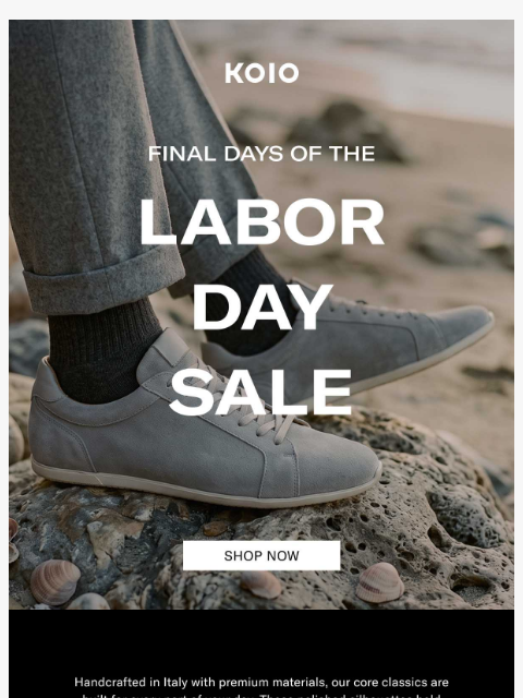 koio newsletter: Final Days: Labor Day Sale