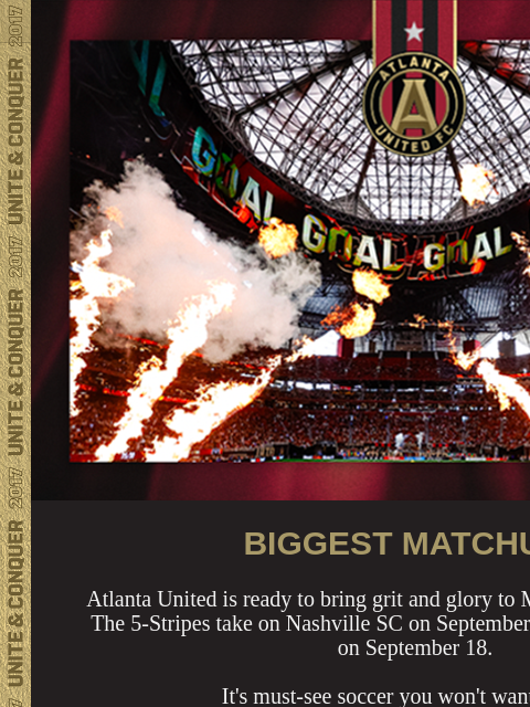 ATL takes on Nashville & Miami ﻿͏ ﻿͏ ﻿͏ ﻿͏ ﻿͏ ﻿͏ ﻿͏ ﻿͏ ﻿͏ ﻿͏ ﻿͏ ﻿͏ ﻿͏ ﻿͏ ﻿͏ ﻿͏ BIGGEST MATCHUPS Atlanta United is ready to bring grit and glory to Mercedes-Benz Stadium. The 5-Stripes take on