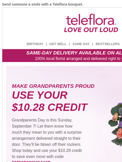 teleflora newsletter: Last Chance! Use Your $10.28 Credit to Celebrate �...