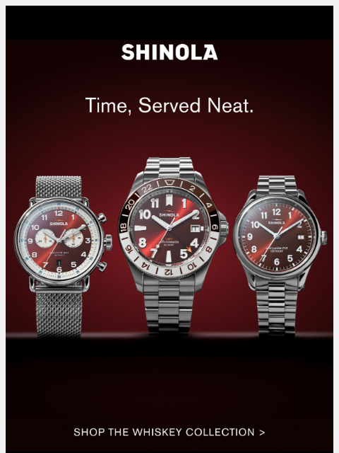 shinola newsletter: Whiskey: Fall’s bold new color