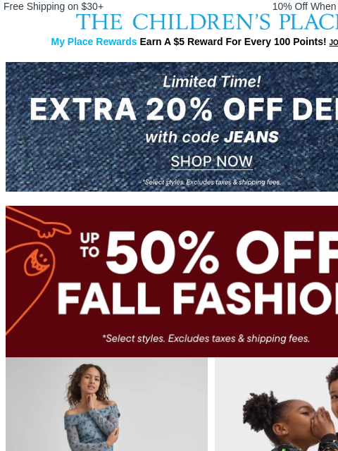 childrensplace newsletter: Happening NOW! EXTRA 20% off Denim Styles! 👖