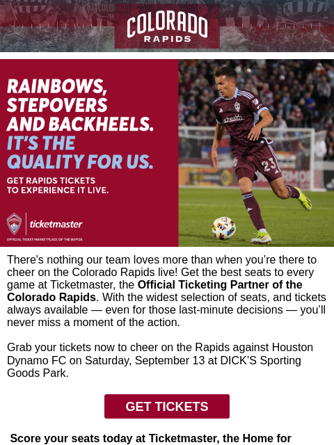 thecoloradorapids newsletter: Get Tickets for the Colorado Rapids vs Houston Dyn...