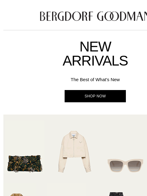 bergdorfgoodman newsletter: Newness Report: This Just In