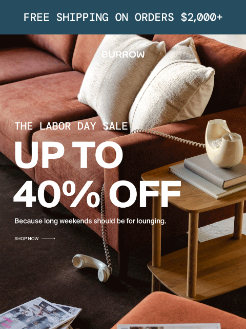 burrow newsletter: Labor Day Sale ending soon 🚨