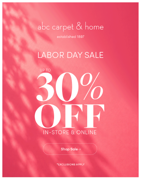 abchome newsletter: Our Labor Day Sale Just Got BIGGER!