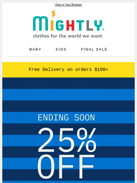 mightly newsletter: Last Call for 25% OFF🤯