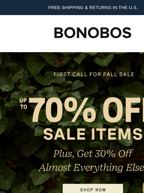 bonobos newsletter: Get up to 70% Off During the First Call for Fall S...