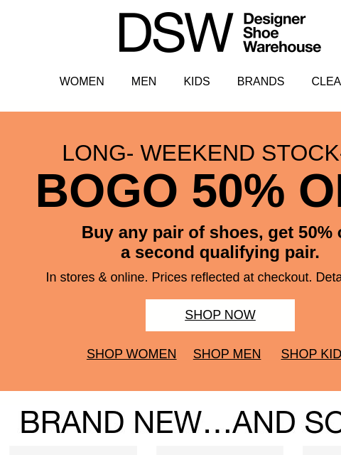 dsw newsletter: 2 days left for BOGO 50% off!