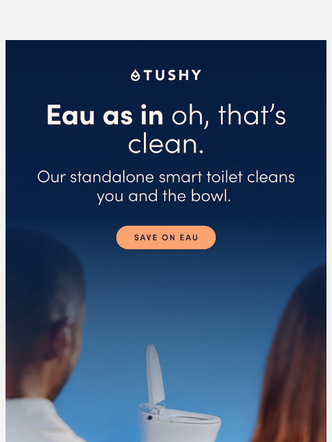 hellotushy newsletter: Save on the toilet of your dreams 💤