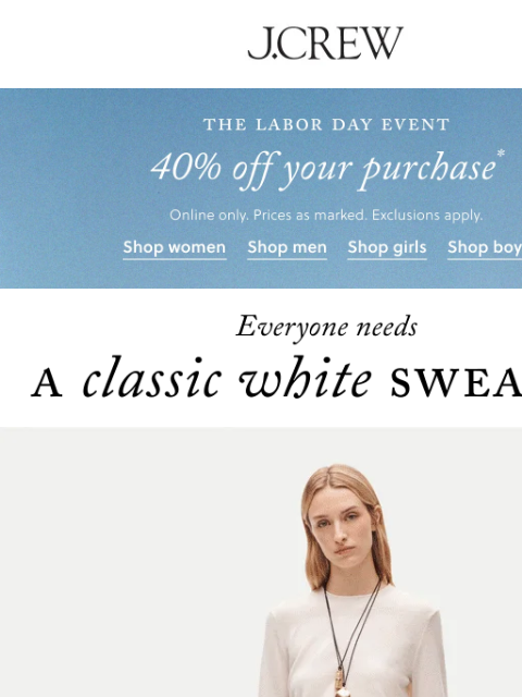 jcrew newsletter: The sweater version of your favorite white tee