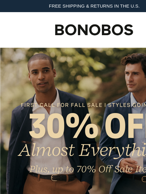 bonobos newsletter: Selling Fast: Shop 30% Off Before It’s Gone