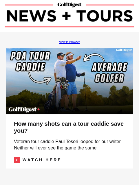 Public course marshals need to be way meaner GolfDigest View in Browser Shane Ryan, Paul Tesori How many shots can a tour caddie save you? Veteran tour caddie Paul Tesori looped for our writer. Neither