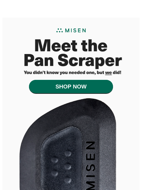 misen newsletter: Hate Doing Dishes?