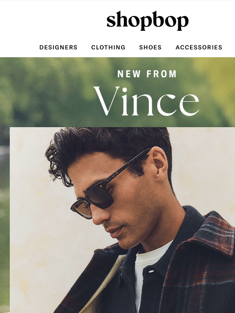 shopbop-mail newsletter: Elevated everything: Vince