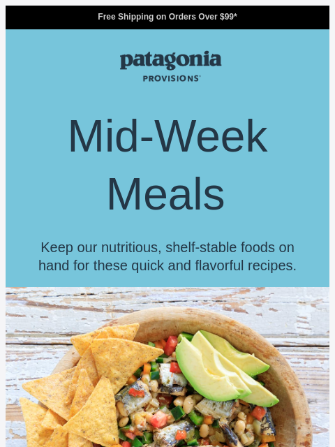 patagonia newsletter: Dinner? Done.