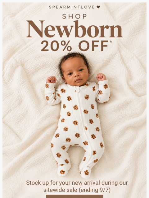 spearmintlove newsletter: Stock Up on Newborn Favorites — 20% Off 🧸