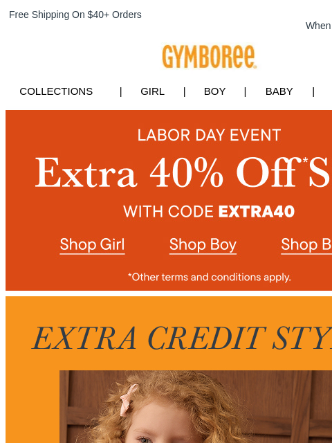 gymboree newsletter: Extra 40% Off Sale During Our Labor Day Event