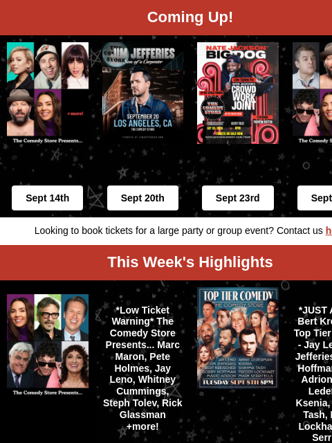 comedystore newsletter: Bert Kreischer, Jim Jefferies, Whitney Cummings, S...