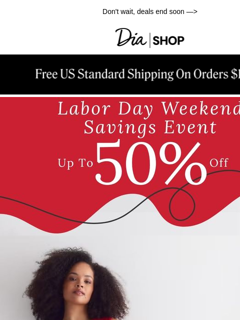 dia newsletter: Wear-Now Styles—Up to 50% Off 🤍​