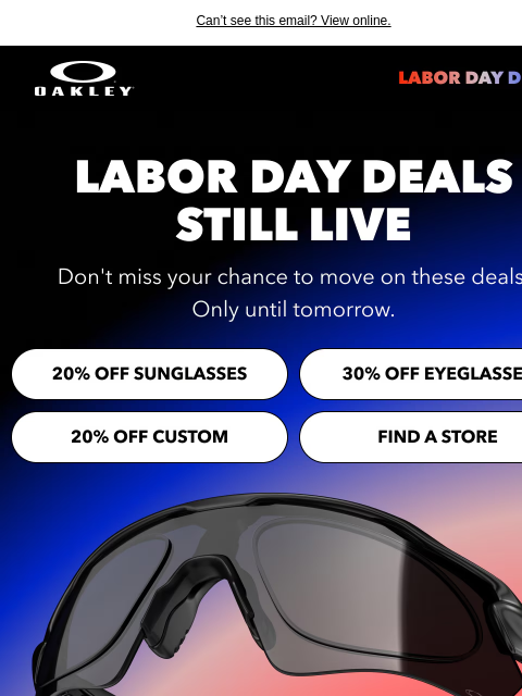 oakley newsletter: Labor Day Deals | From 20% Off