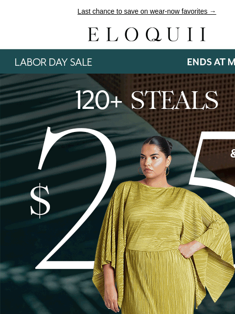 eloquii newsletter: Ends TONIGHT: 120+ steals from $25 💔