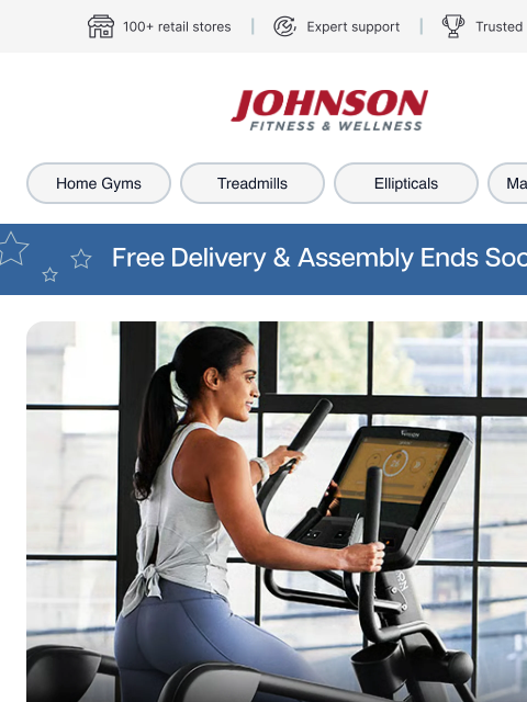 johnsonfit newsletter: Time’s Running Out on Free Delivery & Assembly