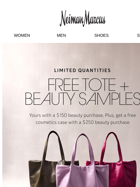 neimanmarcus newsletter: There’s still time to claim your free beauty gifts