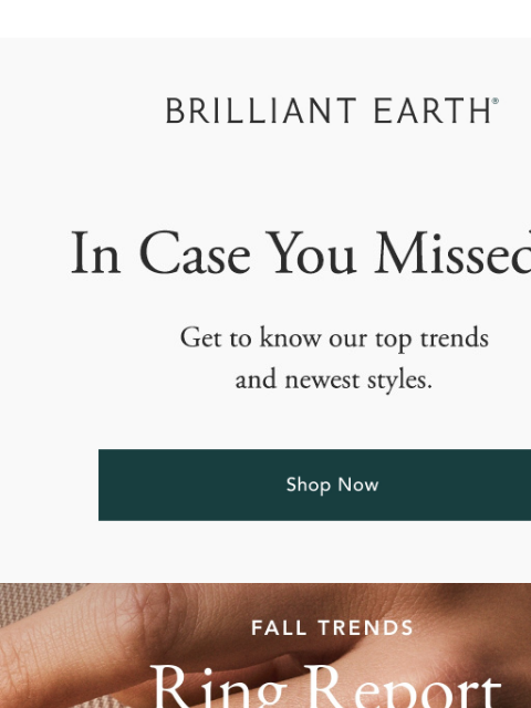 brilliantearth newsletter: Best-selling engagement rings & tennis jewelry