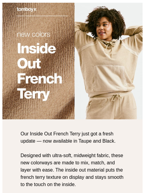 tomboyx newsletter: New color drop for your cozy fit.