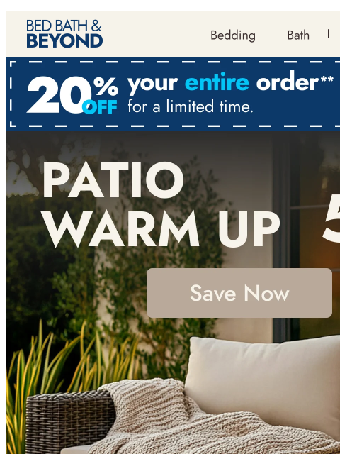 bedbathandbeyond newsletter: How to extend patio season 🌅