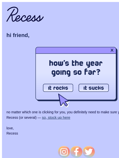 takearecess newsletter: how’s the year going so far?